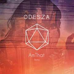 Odesza - White Lies (AmThat Remix)