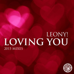 Leony! - Loving You (Festival Mix)