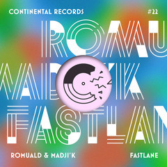 Romuald & Madji'k - Fastlane (feat. Stanza) (CONT022)