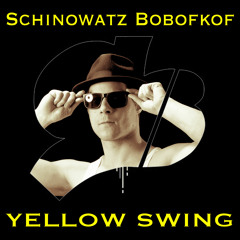 Yello - Swing (Schinowatz Bootleg)