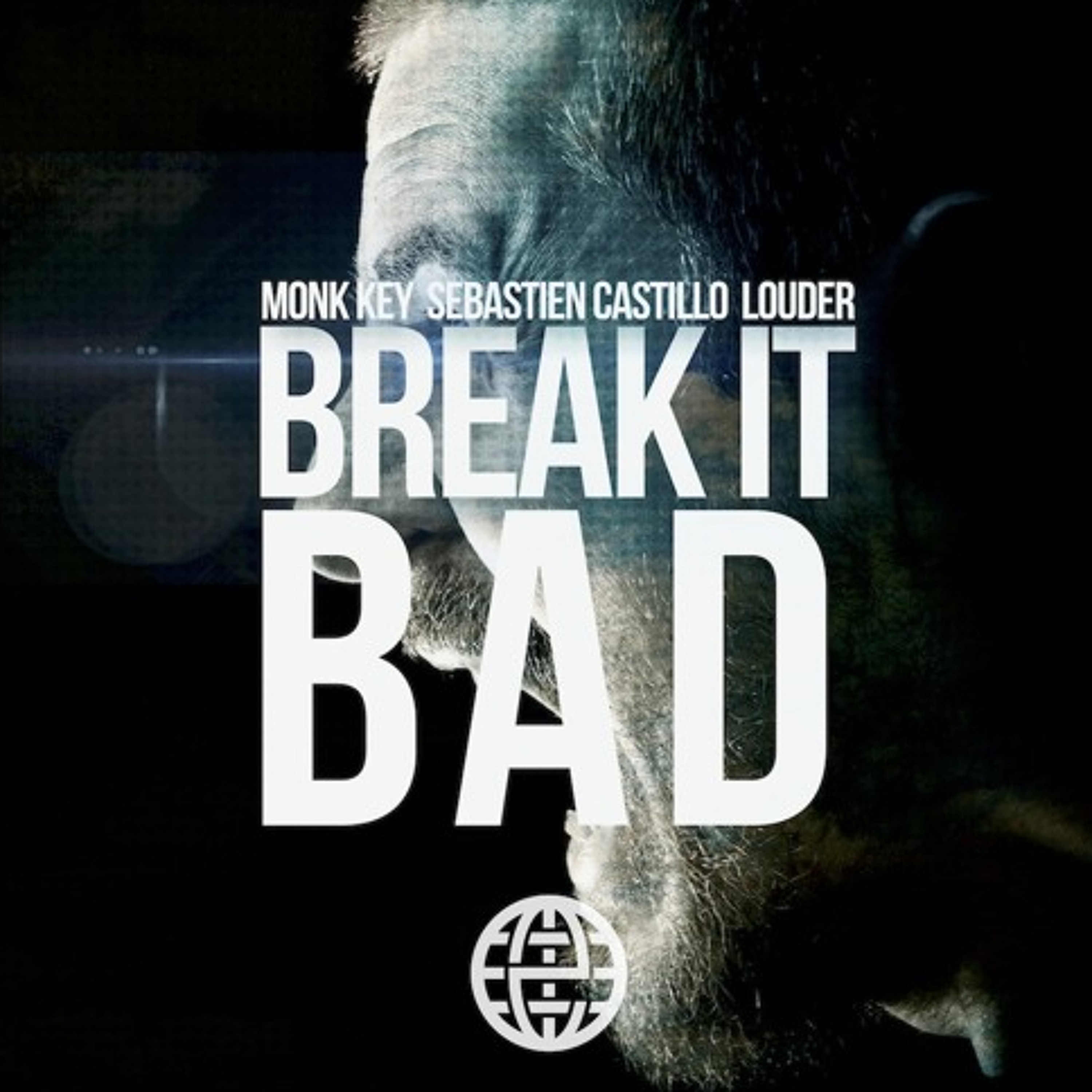 Monk Key, Sebastien Castillo & Louder- Break It Bad [Electrostep Network EXCLUSIVE] episode artwork