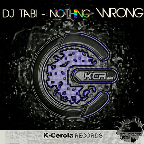 Dj Tabi & Dj Waki - Nothing Wrong