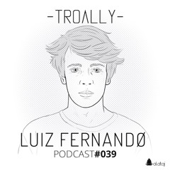 039: Luiz Fernandø