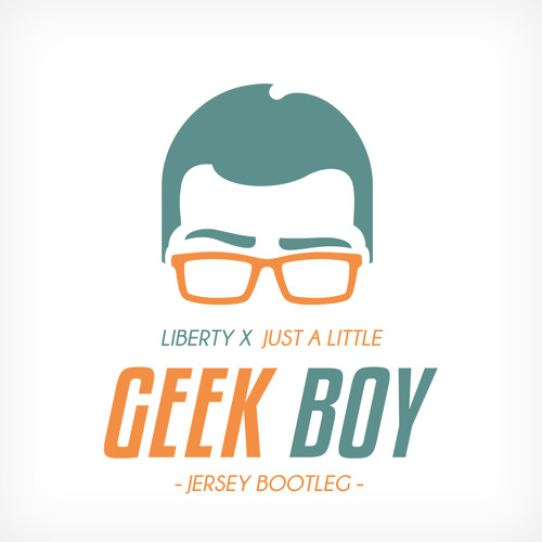 Just a Little (Geek Boy Remix) [Free Download]