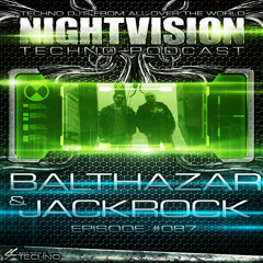 Balthazar & JackRock [BUL] - NightVision Techno PODCAST 87 pt3
