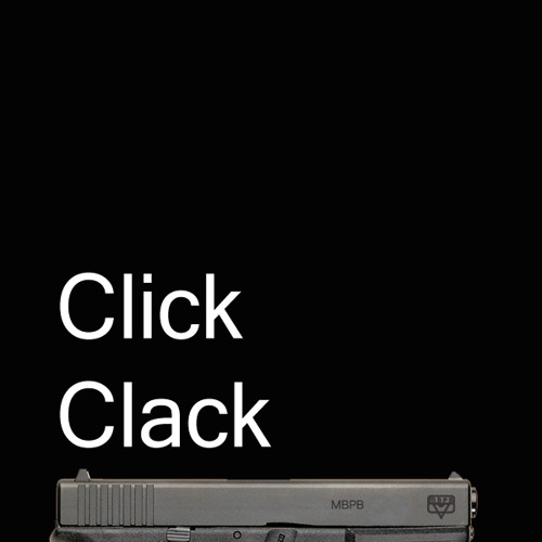 Click Clack Produced By, Craig Nevin [FREE DOWNLOAD]
