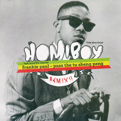 Pass The Tu Sheng Peng - Frankie paul (Homiboy x Jewel the selecta Remix)