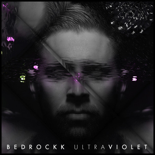 Bedrockk - Ultra Violet
