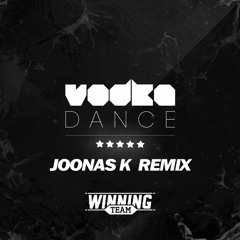 Winning Team - Vodka Dance (Joonas K Remix) - FREE DOWNLOAD!
