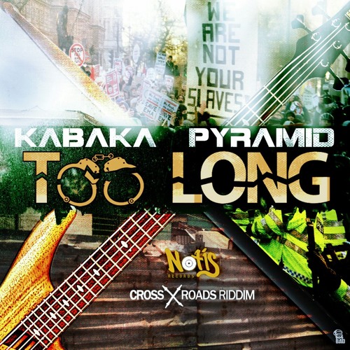 Kabaka Pyramid - Too Long