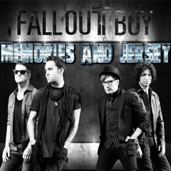 Memories And Jersey -  Centuries (Fall Out Boy Cover)