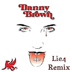 Danny Brown - Lie4 (ERG Remix)