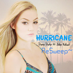 Danny Darko - Hurricane ft Julien Kelland (ReSweep Remix)