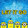 Minions - Let It Go (From