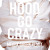 Artwork for HOOD GO CRAZY (MEAUX GREEN REMIX)