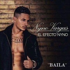 Nyno Vargas - Baila (Dj Woofer Edit)