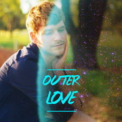 Outer Love