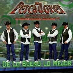 LOS pescadores De Rio Conchos -Arenas Del Mar DjPollo a Los Pescadotes de Rio Chonchos