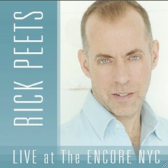 If I Only Had A Brain (Live)- Rick Peets Live at The ENCORE In New York City
