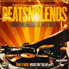 Beatsnblends Mixtape - Blend - Session - Pt - 1