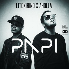 PAPI Ft. Lito Kirino