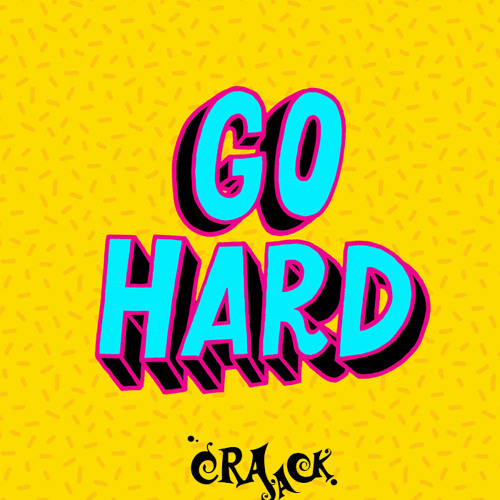 CRVCK JVCK - Go Hard