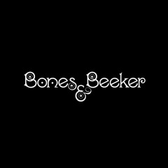 Bones & Beeker "Lupine" (Wax Poetics Records)