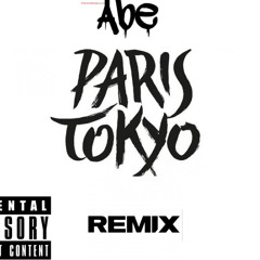 Paris, Tokyo (Remix)