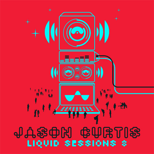 JASON CURTIS Liquid Sessions 8