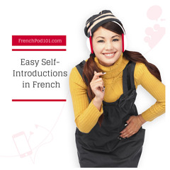 Absolute Beginner Season 1 #1 -  Bistrot Français: Easy Self-Introductions in French