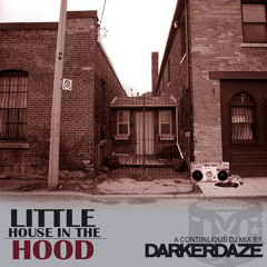 Little House in the Hood