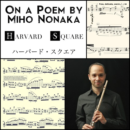 On a Poem By Miho Nonaka: Harvard Square