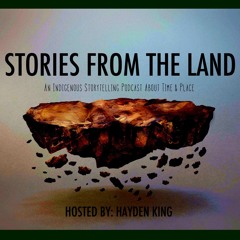 Stories From The Land - Melaw & Ethel "Moose Hide Camp"