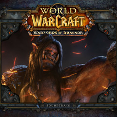 World of Warcraft: Warlords of Draenor - Times Change