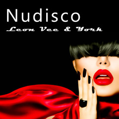 Nudisco Leonvee & York  - Club Mix  - 16-7-2015