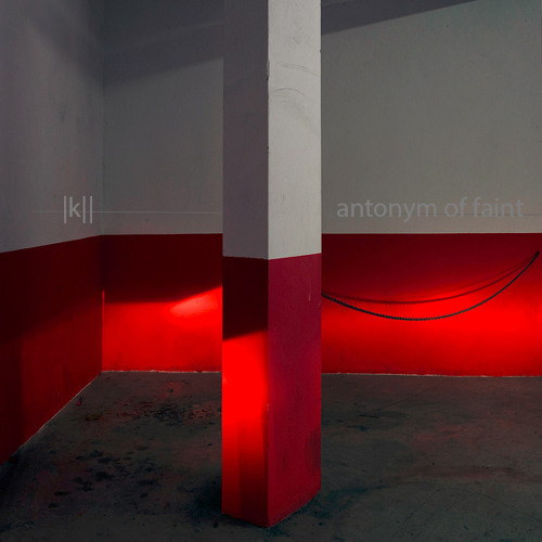 'k'' - antonym of faint