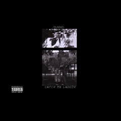 catch me laggin' (prod. th.)