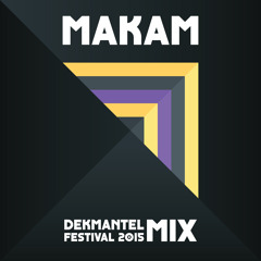 Dekmantel Festival Mix 2015 By Makam