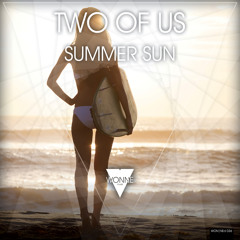 OUT NOW: 2And Me - Summer Sun (Original)