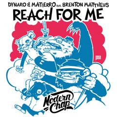 Dynaro & Matierro Feat. Brenton Matthues - Reach For Me