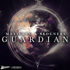 Matierro & Skouners - Guardian (Original Mix) FREE DOWNLOAD