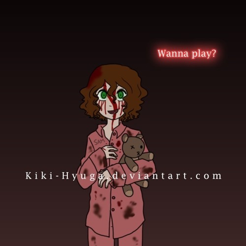 Hehe come play with me”~Sally - Creepypasta Crew