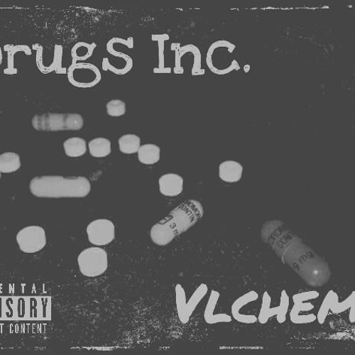Vlchemy - Drugs Inc