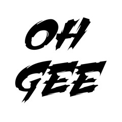 Oh Gee | Free Download
