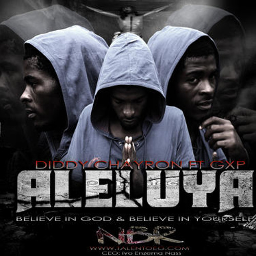 A.L.E.L.U.Y.A Diddy Chayron Ft GXP