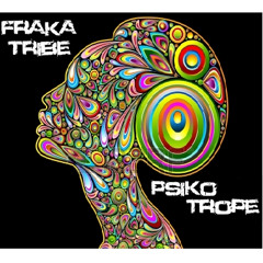 FRAKATRIBE - PSIKOTROPE