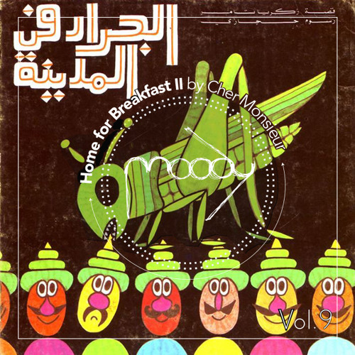 Radio Moody 9 - Home For Breakfast II compiled by Cher Monsieur