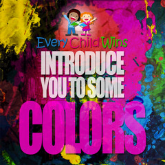 Introduce You To Some Colors