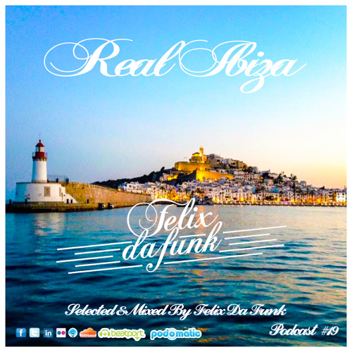 Real Ibiza #19 by Felix Da Funk
