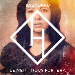 Le Vent Nous Portera (Original Mix)